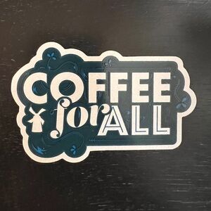 Dutch Bros Coffee for all sticker